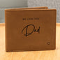 Personalised Graphic Leather Wallet "We Love You Dad"