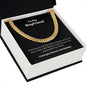 To my Boyfriend Cuban Link Chain Classic Necklace, stainless steel or 14k Gold finish and heartfelt message card.