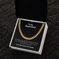 To my Boyfriend Cuban Link Chain Classic Necklace, stainless steel or 14k Gold finish and heartfelt message card.