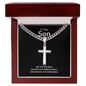 Engraved Son Stainless Steel Cross Necklace On Cuban Chain. Message card reads See the Invisible,
Believe the Unbelievable,
And receive the Impossible. Engrave your short message or date on the back. Chain 18 to 22 inches adjustable.