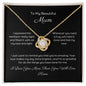 To My Mum, Beautiful Love Knot 14k or 18k finish Necklace. Features a beautiful pendant embellished with premium cubic zirconia crystals and heartfelt message card