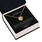 To My Soulmate Necklace Love Knot Pendant with message card 14k or 18k gold finish.