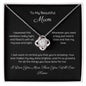 To My Mum, Beautiful Love Knot 14k or 18k finish Necklace. Features a beautiful pendant embellished with premium cubic zirconia crystals and heartfelt message card