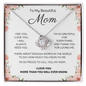 My Beautiful Mom Love Knot 14k or 18k finish Necklace. Features a beautiful pendant embellished with premium cubic zirconia crystals and heartfelt message card.