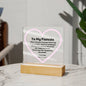 My Fiancée Acrylic Plaque Wooden Base or LED With message "When I tell you I love you I don't say it out of habit. I say it to remind you that you are the best thing that ever happened to me. You are my rock, my partner, my man. I Love You. Your Fiancé."