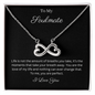 To My Soulmate Infinity Hearts Necklace with message card. crafted in either a 14k white gold finish or an 18k yellow gold finish, this heart-shaped infinity symbol is hand-polished to showcase its magnificent shine.
