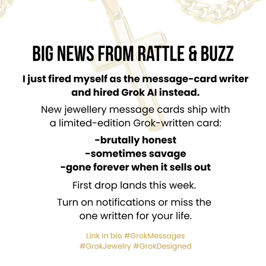 I Just Fired Myself and Hired Grok AI to Write All My Message Cards – Rattle & Buzz