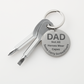 Engraved  keychain screwdriver for DAD with flathead and Philips. Message reads DAD not all heroes wear capes, some carry screwdrivers. Add your own engraved message on the back. Colour Black or Silver.