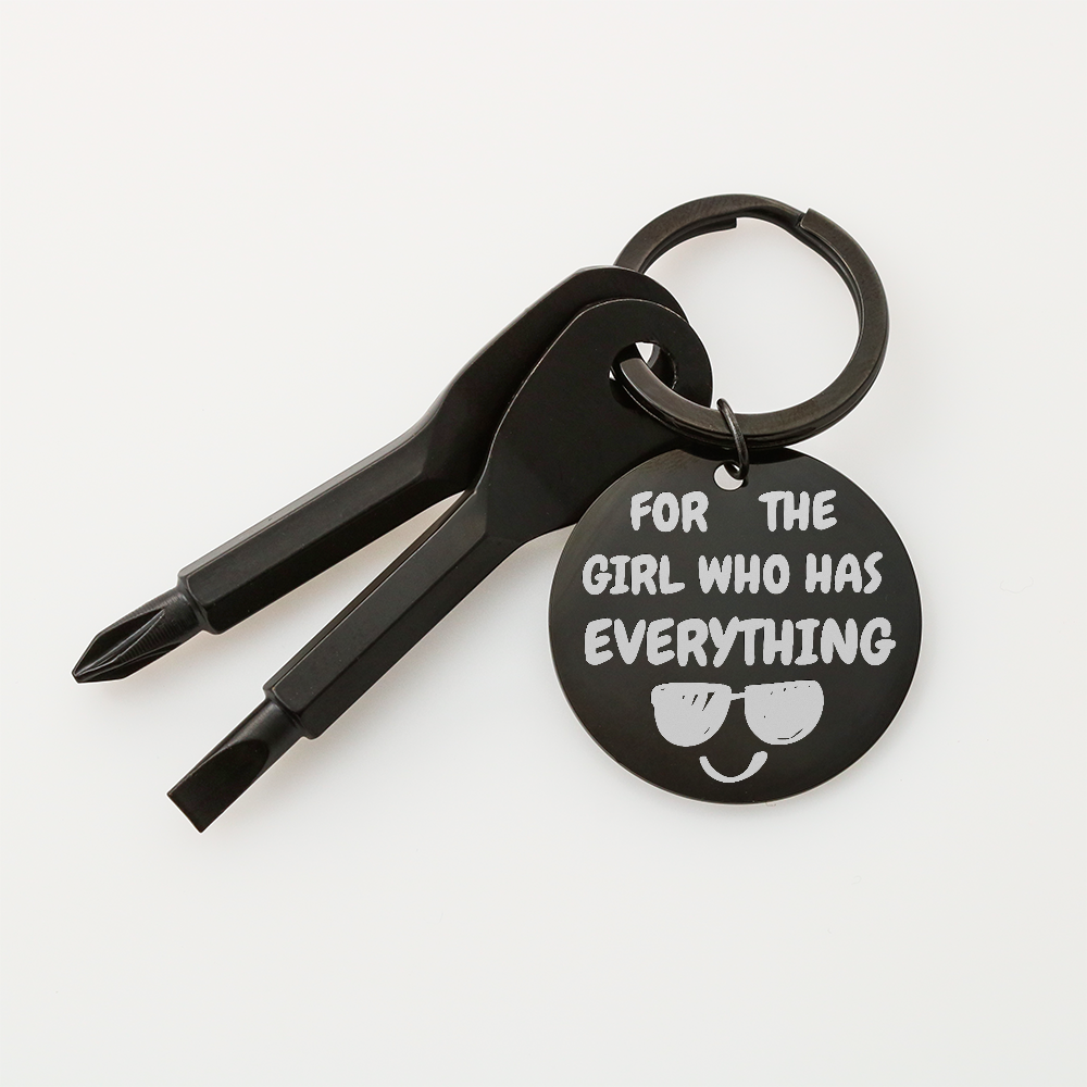 Engraved keychain screwdriver for your Girl with flathead and Philips. Cheeky message reads For the girl who has everything! Add your own engraved message on the back. Colour Black or Silver.