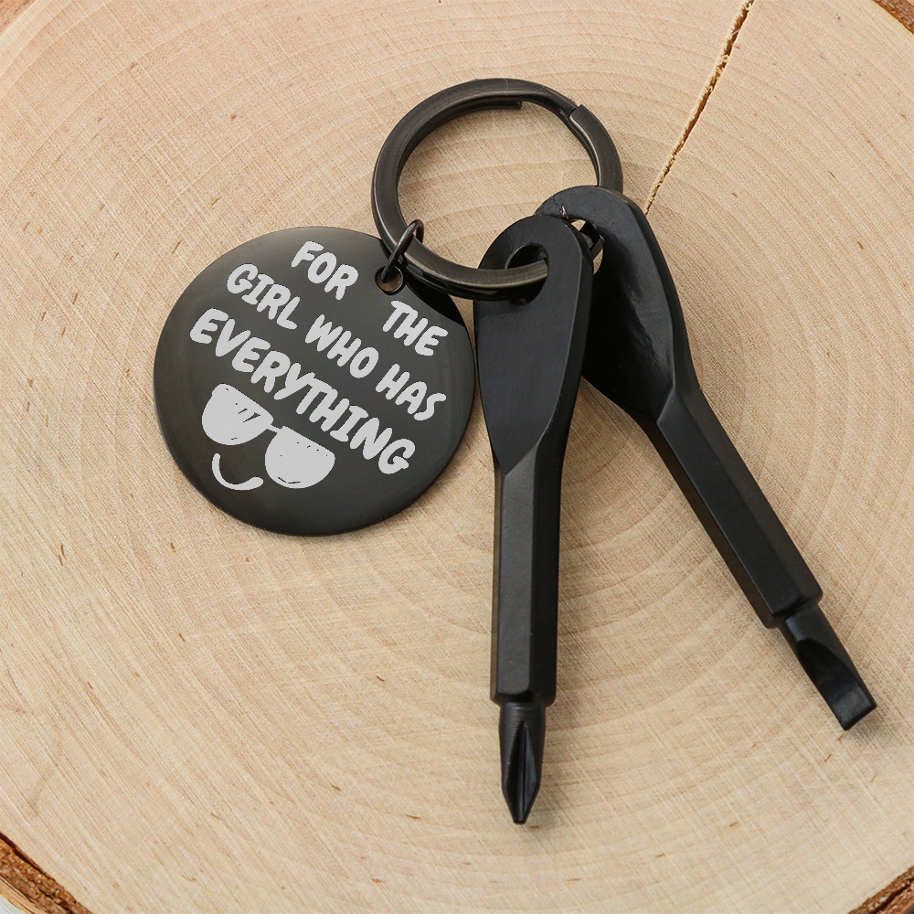 Engraved keychain screwdriver for your Girl with flathead and Philips. Cheeky message reads For the girl who has everything! Add your own engraved message on the back. Colour Black or Silver.