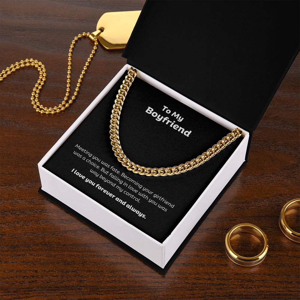 To my Boyfriend Cuban Link Chain Classic Necklace, stainless steel or 14k Gold finish and heartfelt message card.