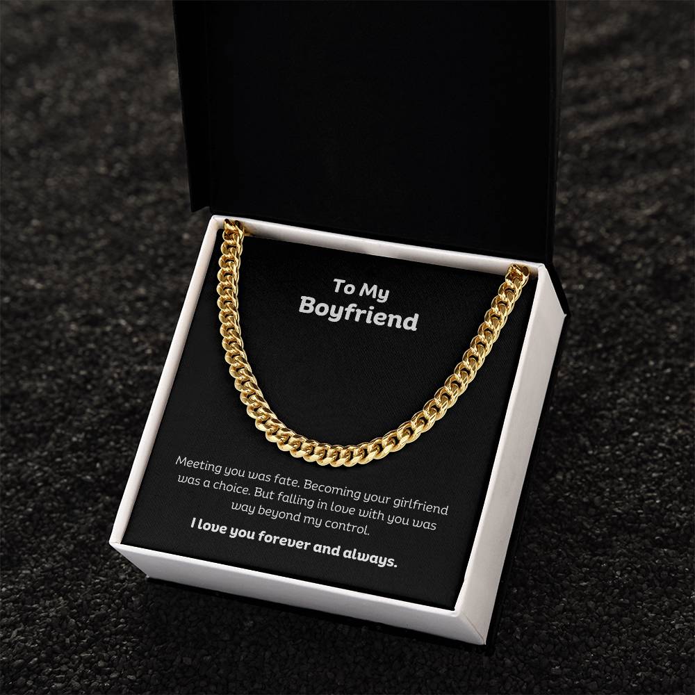 To my Boyfriend Cuban Link Chain Classic Necklace, stainless steel or 14k Gold finish and heartfelt message card.