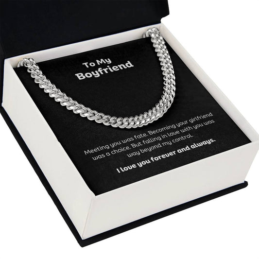 To my Boyfriend Cuban Link Chain Classic Necklace, stainless steel or 14k Gold finish and heartfelt message card.