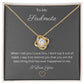 To My Soulmate Love Knot Pendant Necklace