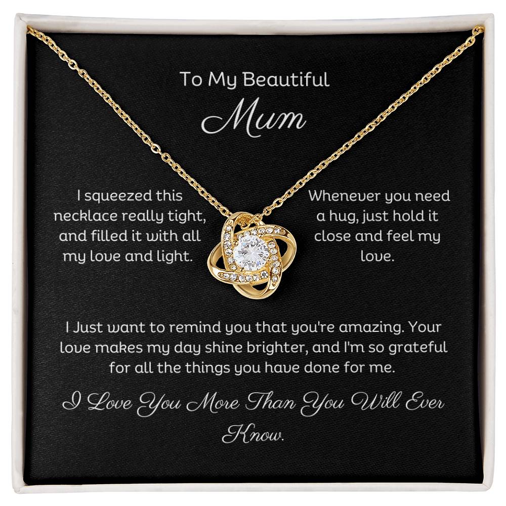 To My Mum, Beautiful Love Knot 14k or 18k finish Necklace. Features a beautiful pendant embellished with premium cubic zirconia crystals and heartfelt message card