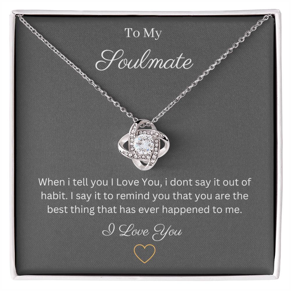 To My Soulmate Love Knot Pendant Necklace