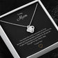 To My Mum, Beautiful Love Knot 14k or 18k finish Necklace. Features a beautiful pendant embellished with premium cubic zirconia crystals.