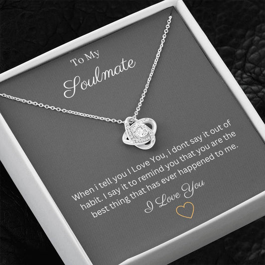 To My Soulmate Love Knot Pendant Necklace