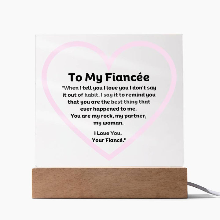 My Fiancée Square Acrylic Plaque With Wooden base or LED