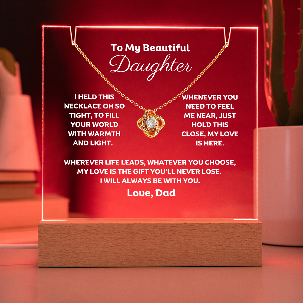A stunning Square Acrylic and the beautiful Love Knot Necklace for Daughter. The heartfelt message is showcased on crystal-clear acrylic, making this set a striking focal point in any space. 14k white gold over stainless steel or 18k yellow gold over stainless steel with a 6mm round cut cubic zirconia stone.