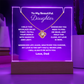 A stunning Square Acrylic and the beautiful Love Knot Necklace for Daughter. The heartfelt message is showcased on crystal-clear acrylic, making this set a striking focal point in any space. 14k white gold over stainless steel or 18k yellow gold over stainless steel with a 6mm round cut cubic zirconia stone.
