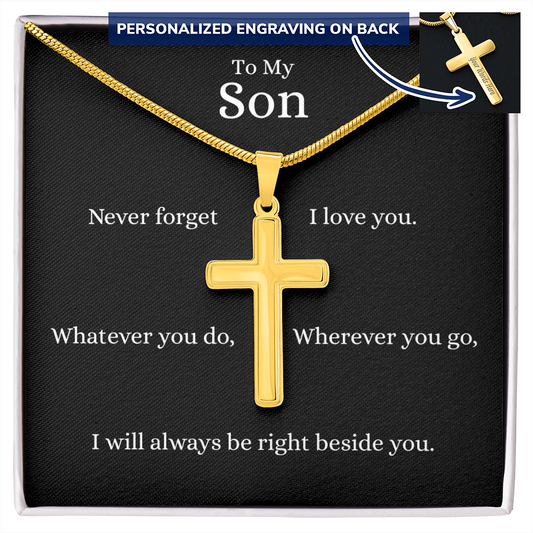 Engraved Personalised Cross Necklace Finished in 18k Gold. A timeless pendant necklace and heartfelt message card is designed as a meaningful gift for sons. Message card reads Never forget I love you. Whatever you do, wherever you go, I will always be right beside you.