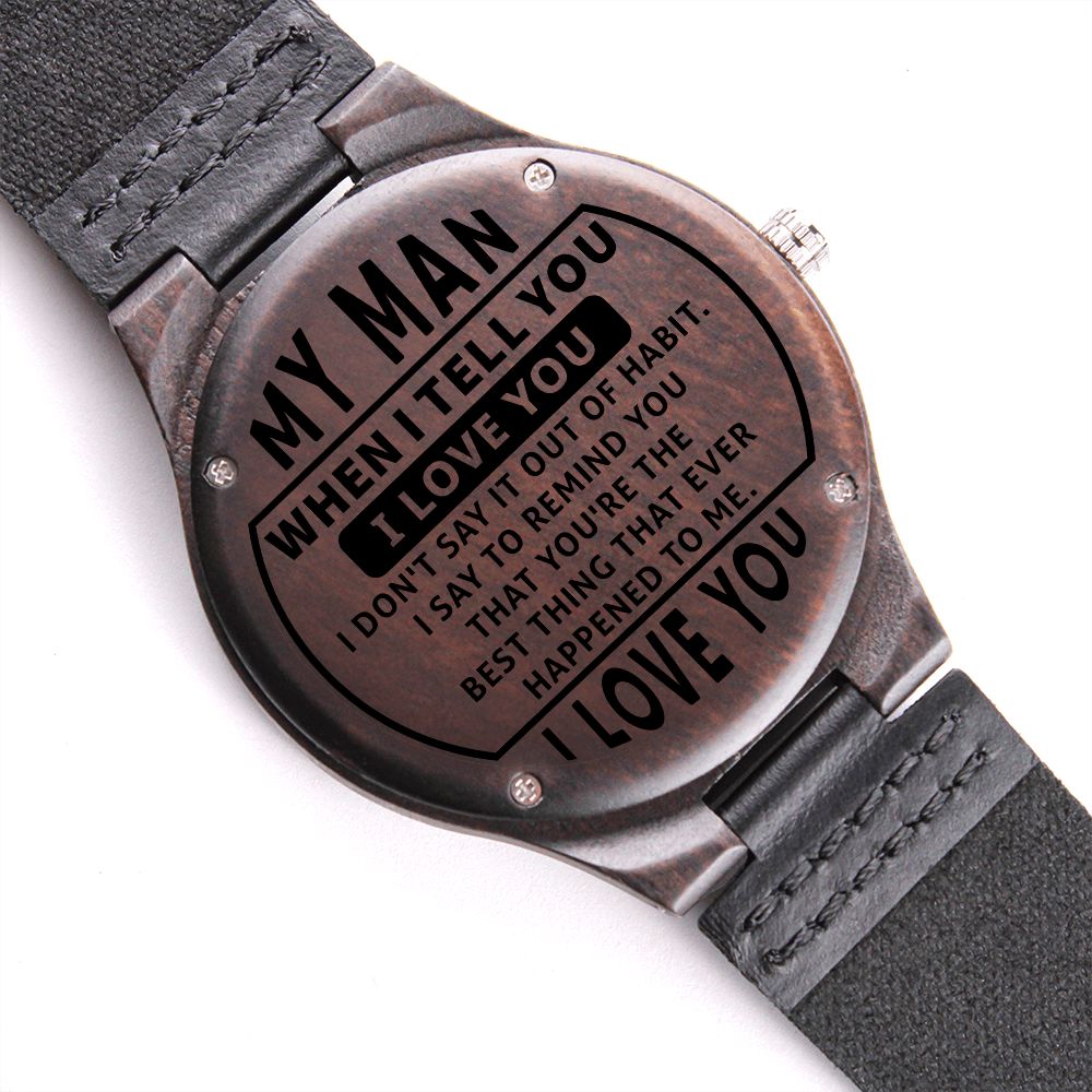 My man engraved watch clearance