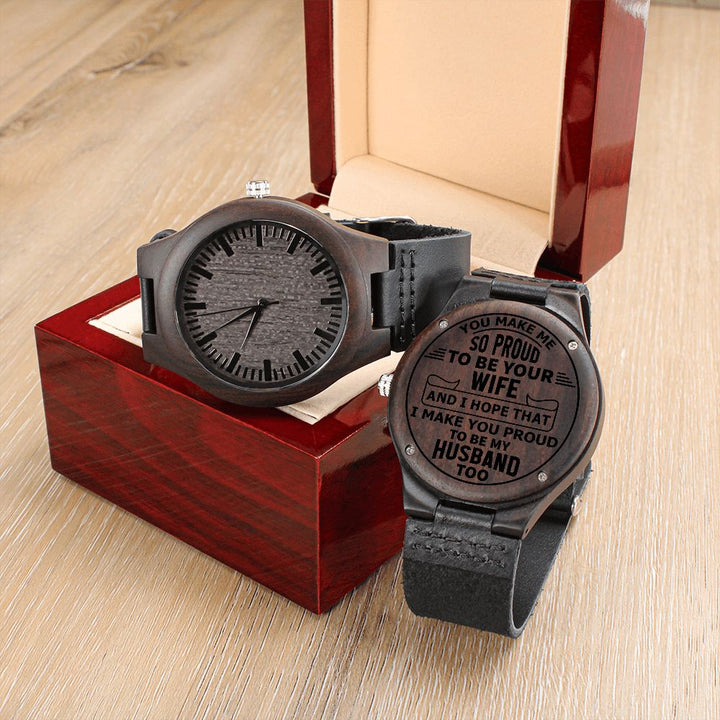 Proud To Be Your Wife Engraved Wooden Watch
